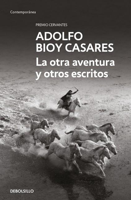 OTRA AVENTURA Y OTROS ESCRITOS, LA (BOLSILLO) | 9788466378192 | BIOY CASARES, ADOLFO | Llibreria La Gralla | Llibreria online de Granollers