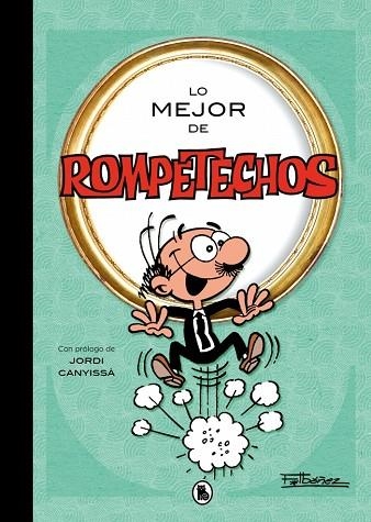 MEJOR DE ROMPETECHOS, LO  (LO MEJOR DE...) | 9788402430366 | IBÁÑEZ, FRANCISCO | Llibreria La Gralla | Llibreria online de Granollers