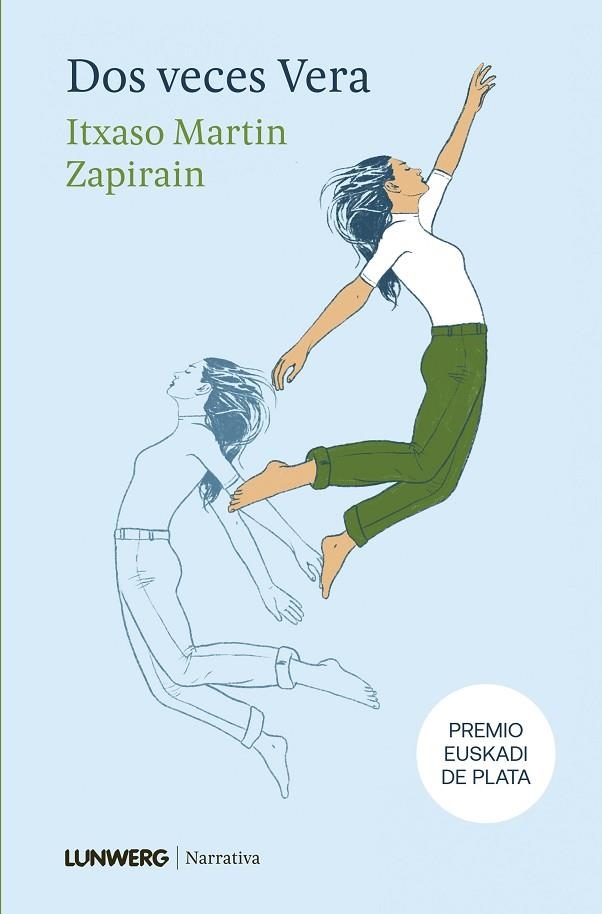 DOS VECES VERA | 9788410378513 | MARTIN ZAPIRAIN, ITXASO | Llibreria La Gralla | Llibreria online de Granollers