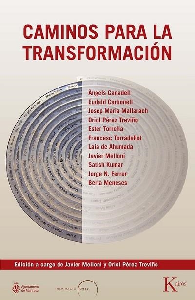 CAMINOS PARA LA TRANSFORMACIÓN | 9788411211819 | MELLONI, JAVIER ; PÉREZ TREVIÑO, ORIOL | Llibreria La Gralla | Llibreria online de Granollers