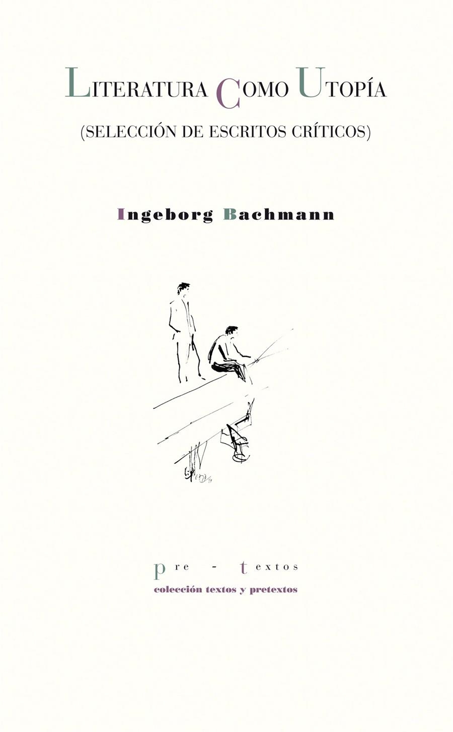 LITERATURA COMO UTOPÍA | 9788415297642 | BACHMANN, INGEBORG | Llibreria La Gralla | Llibreria online de Granollers