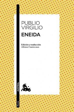 ENEIDA (AUSTRAL POESIA 449) | 9788467006360 | PUBLIO VIRGILIO | Llibreria La Gralla | Llibreria online de Granollers