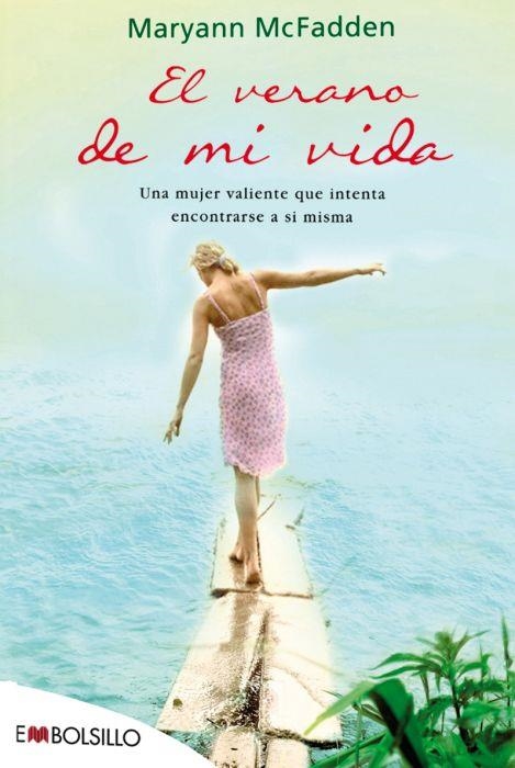 VERANO DE MI VIDA, EL (EMBOLSILLO) | 9788415140757 | MCFADDEN, MARYANN | Llibreria La Gralla | Llibreria online de Granollers