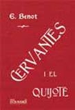 CERVANTES I EL QUIJOTE | 9788498625097 | BENOT, EDUARDO | Llibreria La Gralla | Llibreria online de Granollers