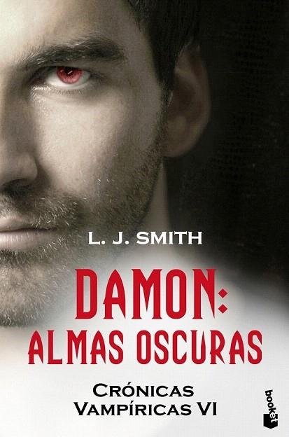 DAMON. ALMAS OSCURAS. CRÓNICAS VAMPÍRICAS VI (BOOKET) | 9788408110545 | SMITH, L.J. | Llibreria La Gralla | Llibreria online de Granollers