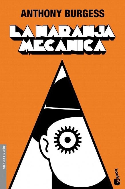 NARANJA MECÁNICA, LA (BOOKET) | 9788445078822 | BURGESS, ANTHONY | Llibreria La Gralla | Llibreria online de Granollers