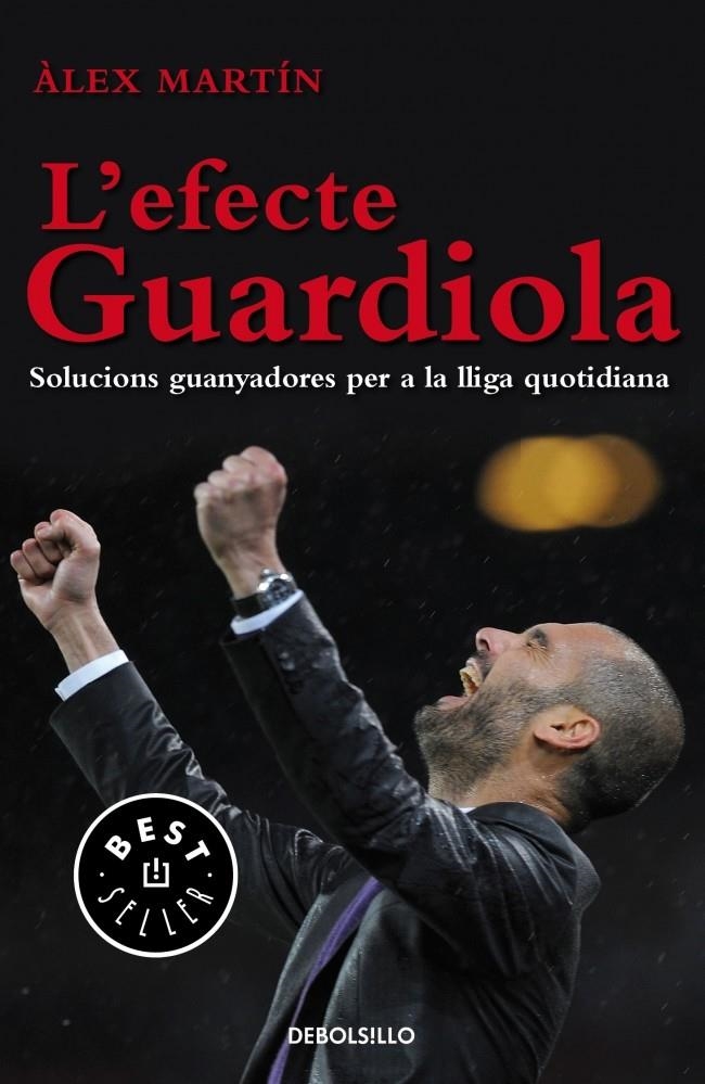 EFECTE GUARDIOLA, L' | 9788499897073 | MARTIN, ALEX | Llibreria La Gralla | Librería online de Granollers