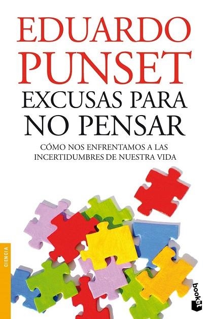 EXCUSAS PARA NO PENSAR (BOOKET) | 9788423322398 | PUNSET, EDUARDO | Llibreria La Gralla | Librería online de Granollers
