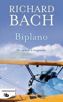 BIPLANO (B DE BOLSILLO) | 9788498726220 | BACH, RICHARD | Llibreria La Gralla | Llibreria online de Granollers