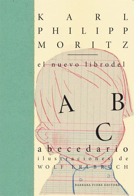 NUEVO LIBRO DEL ABECEDARIO, EL | 9788415208112 | MORITZ, KARL PHILIPP | Llibreria La Gralla | Llibreria online de Granollers