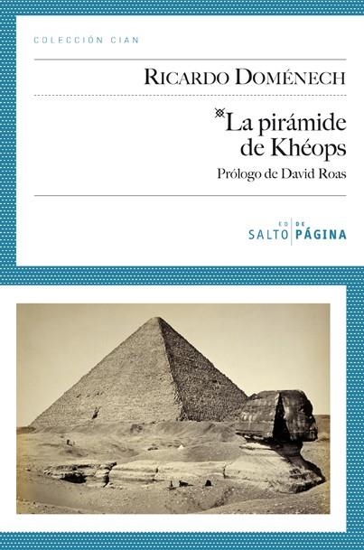 PIRÁMIDE DE KHEOPS, LA | 9788415065128 | DOMÉNECH, RICARDO | Llibreria La Gralla | Llibreria online de Granollers