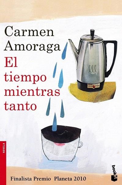 TIEMPO MIENTRAS TANTO, EL (BOOKET NOVELA 2362) | 9788408105633 | AMORAGA, CARMEN | Llibreria La Gralla | Llibreria online de Granollers