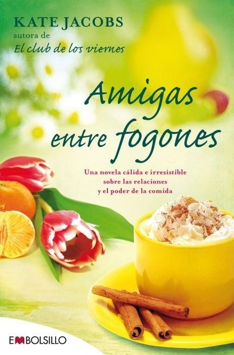 AMIGAS ENTRE FOGONES (EMBOLSILLO 81/3) | 9788415140375 | JACOBS, KATE | Llibreria La Gralla | Llibreria online de Granollers