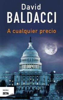 A CUALQUIER PRECIO (ZETABOLSILLO) | 9788498725742 | BALDACCI, DAVID | Llibreria La Gralla | Llibreria online de Granollers