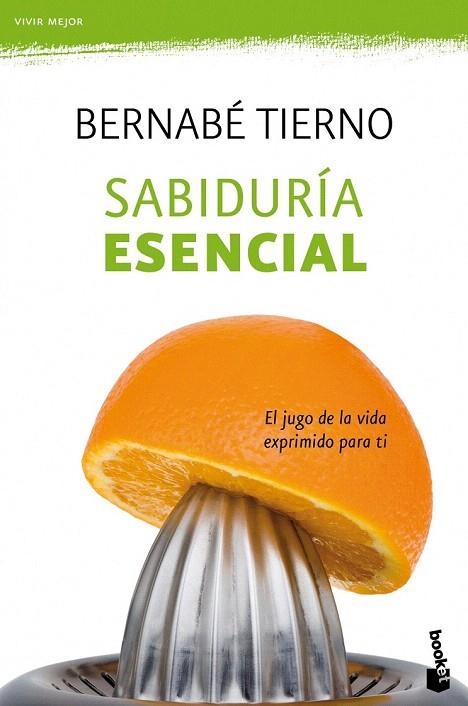 SABIDURÍA ESENCIAL (BOOKET) | 9788484609407 | TIERNO, BERNABÉ | Llibreria La Gralla | Llibreria online de Granollers