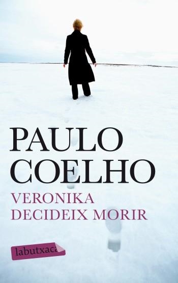 VERONIKA DECIDEIX MORIR (LABUTXACA) | 9788499303017 | COELHO, PAULO | Llibreria La Gralla | Llibreria online de Granollers