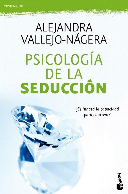 PSICOLOGÍA DE LA SEDUCCIÓN | 9788467036213 | VALLEJO NAGERA, ALEJANDRA | Llibreria La Gralla | Llibreria online de Granollers