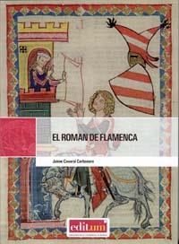 ROMAN DE FLAMENCA, EL | 9788483719268 | COVARSÍ CARBONERO,JAIME | Llibreria La Gralla | Llibreria online de Granollers