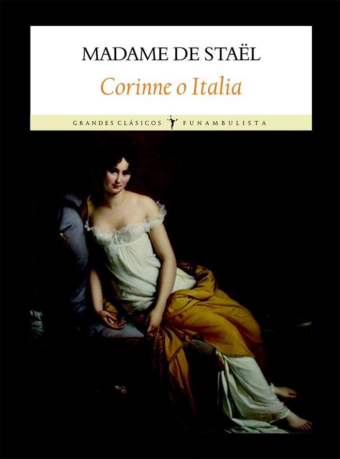 CORINNE O ITALIA (GRANDES CLASICOS) | 9788496601901 | MADAME DE STAËL | Llibreria La Gralla | Llibreria online de Granollers