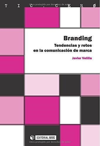 BRANDING | 9788497880763 | VELILLA, JAVIER | Llibreria La Gralla | Llibreria online de Granollers