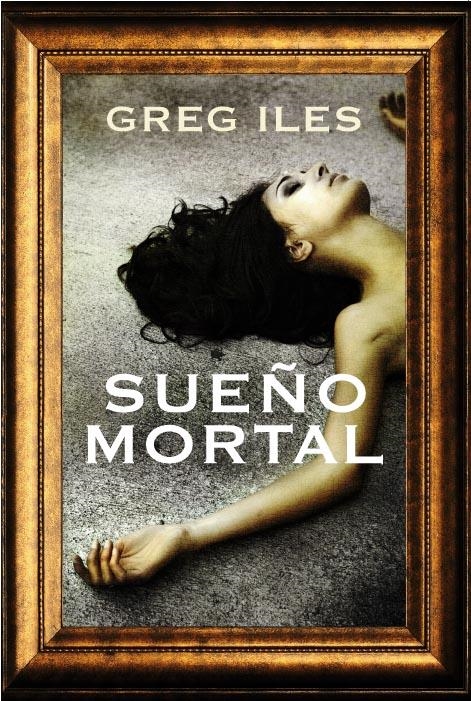 SUEÑO MORTAL BOLSILLO | 9788492682591 | ILES, GREG | Llibreria La Gralla | Llibreria online de Granollers