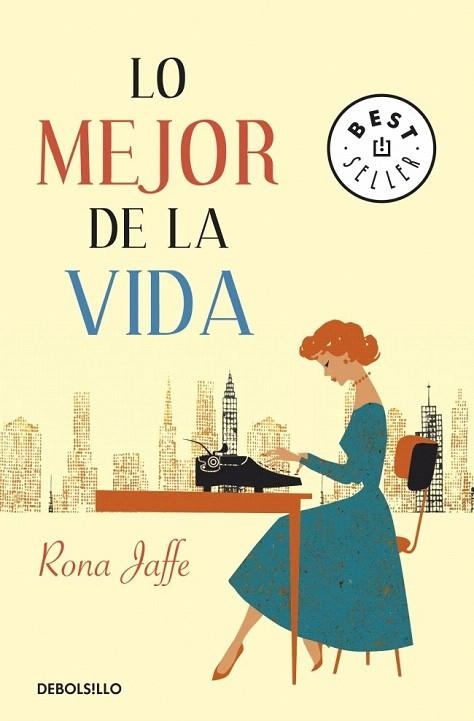 LO MEJOR DE LA VIDA (DB BESTSELLER 856) | 9788499083711 | JAFFE, RONA | Llibreria La Gralla | Llibreria online de Granollers