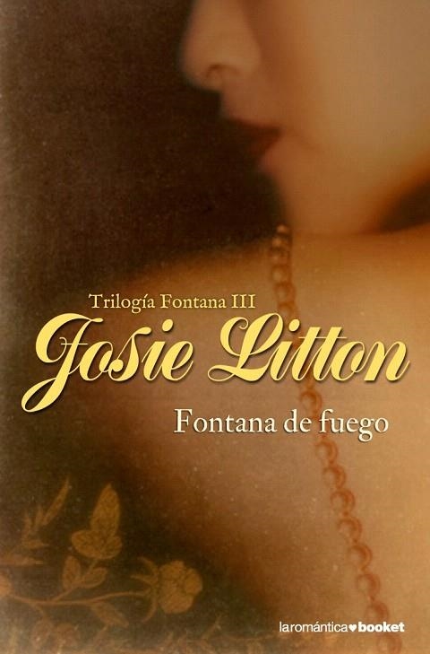 FONTANA DE FUEGO (BOOKET ROMANTICA 8/6) | 9788408095033 | LITTON, JOSIE | Llibreria La Gralla | Llibreria online de Granollers