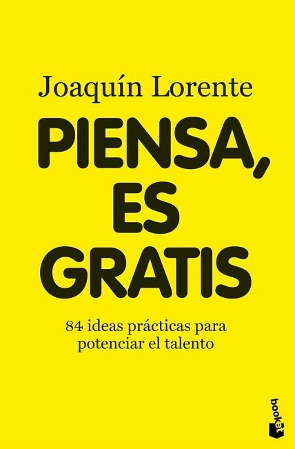 PIENSA ES GRATIS (BOOKET 3227) | 9788408094999 | LORENTE, JOAQUIN | Llibreria La Gralla | Llibreria online de Granollers