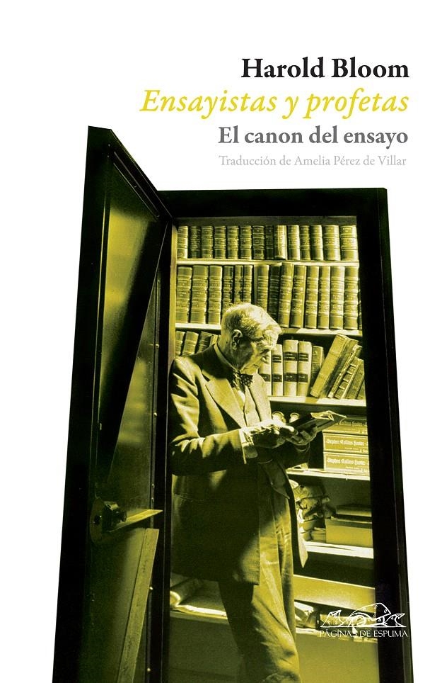 ENSAYISTAS Y PROFETAS. EL CANON DEL ENSAYO | 9788483930533 | BLOOM, HAROLD | Llibreria La Gralla | Llibreria online de Granollers