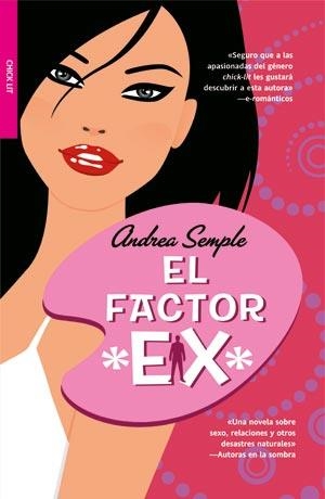 FACTOR EX, EL | 9788498005486 | SEMPLE, ANDREA | Llibreria La Gralla | Llibreria online de Granollers