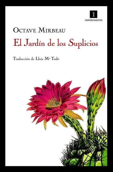 JARDÍN DE LOS SUPLICIOS, EL | 9788493760113 | MIRBEAU, OCTAVE | Llibreria La Gralla | Llibreria online de Granollers