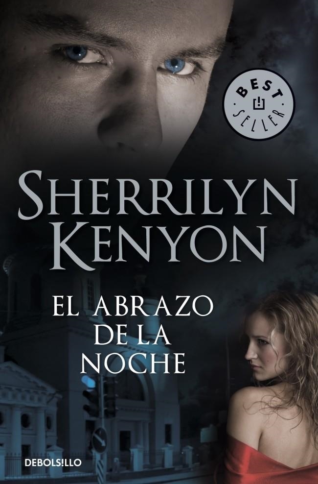 ABRAZO DE LA NOCHE, EL (DB BESTSELLER) CAZADORES OSCUROS 3 | 9788499080994 | KENYON, SHERRILYN | Llibreria La Gralla | Librería online de Granollers