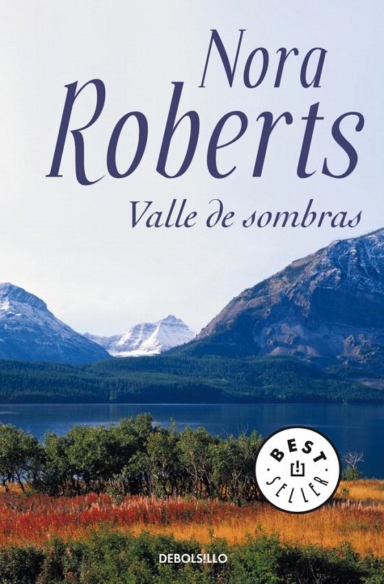 VALLE DE SOMBRAS (DEBOLSILLO 561/25) | 9788484501411 | ROBERTS, NORA | Llibreria La Gralla | Llibreria online de Granollers