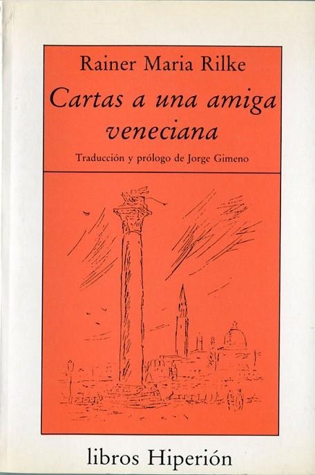 CARTAS UNA AMIGA VENECIANA | 9788475173504 | RILKE, RAINER MARIA | Llibreria La Gralla | Librería online de Granollers