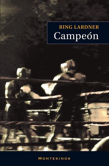 CAMPEON | 9788492616107 | LARDNER, RING | Llibreria La Gralla | Librería online de Granollers