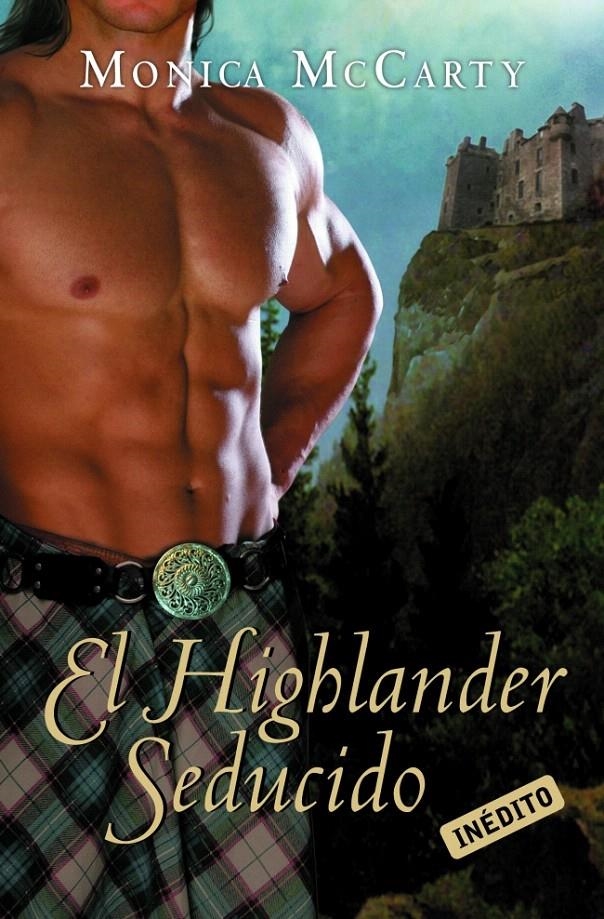 HIGHLANDER SEDUCIDO, EL (CISNE 76/3) (TRILOGIA MACLEOD DE SKYE 3) | 9788483469453 | MCCARTY, MONICA | Llibreria La Gralla | Llibreria online de Granollers