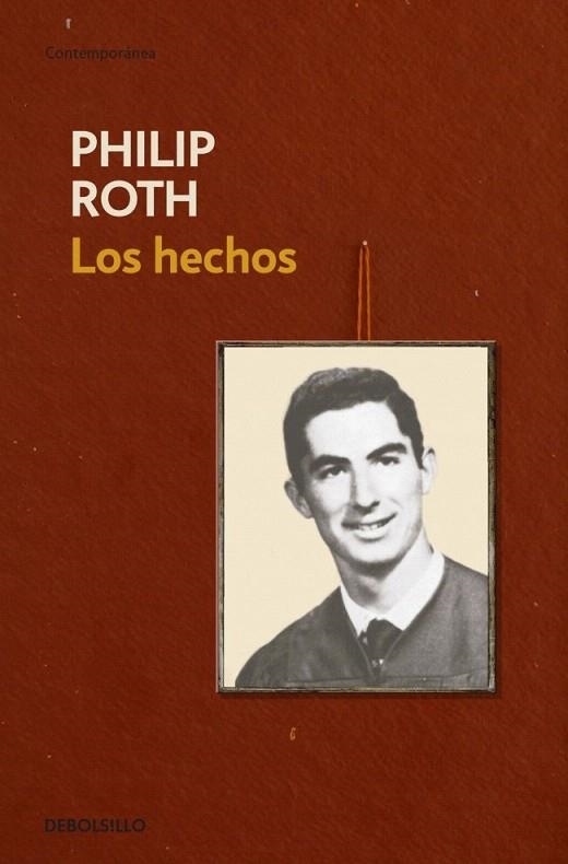 HECHOS, LOS (DB. CONTEMP.) | 9788483467824 | ROTH, PHILIP | Llibreria La Gralla | Librería online de Granollers