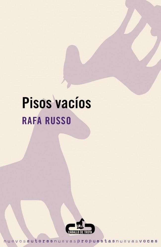 PISOS VACIOS (CABALLO DE TROYA) | 9788496594302 | RUSSO, RAFA | Llibreria La Gralla | Llibreria online de Granollers