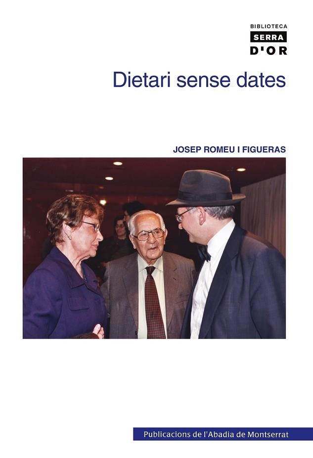 DIETARI SENSE DATES | 9788498830552 | ROMEU I FIGUERAS, JOSEP (1917-2004) | Llibreria La Gralla | Llibreria online de Granollers