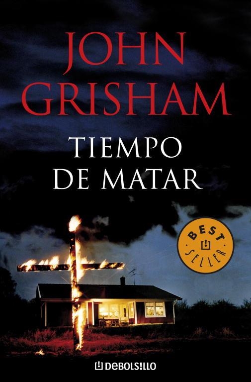 TIEMPO DE MATAR (DB BESTSELLER 412/1) | 9788483467633 | GRISHAM, JOHN | Llibreria La Gralla | Llibreria online de Granollers