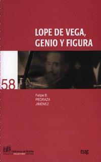 LOPE DE VEGA. GENIO Y FIGURA | 9788433848079 | PEDRAZA JIMENEZ, FELIPE B. | Llibreria La Gralla | Librería online de Granollers