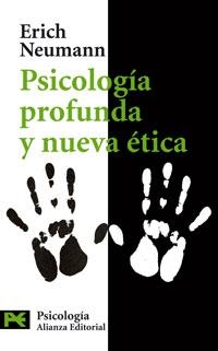 PSICOLOGIA PROFUNDA Y NUEVA ETICA (CS3618) | 9788420660882 | NEUMANN, ERICH | Llibreria La Gralla | Llibreria online de Granollers