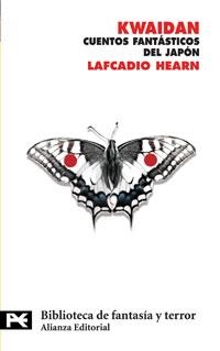 KWAIDAN. CUENTOS FANTASTICOS DEL JAPON (BT 8179) | 9788420661575 | HEARN, LAFCADIO | Llibreria La Gralla | Llibreria online de Granollers