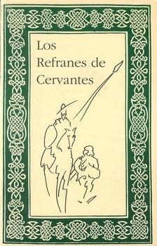 REFRANES DE CERVANTES, LOS | 9784770513212 | Llibreria La Gralla | Llibreria online de Granollers